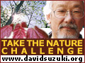 Développement durable Made Easy David Suzuki’s Nature Challenge